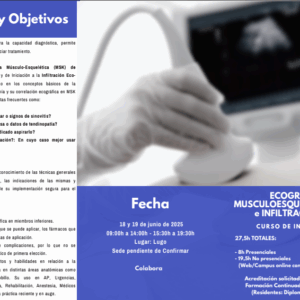 CURSO DE INICIACIÓN EN ECOGRAFÍA MUSCULOESQUELÉTICA MIEMBROS INFERIORES LUGO 18-19 DE JUNIO 2025